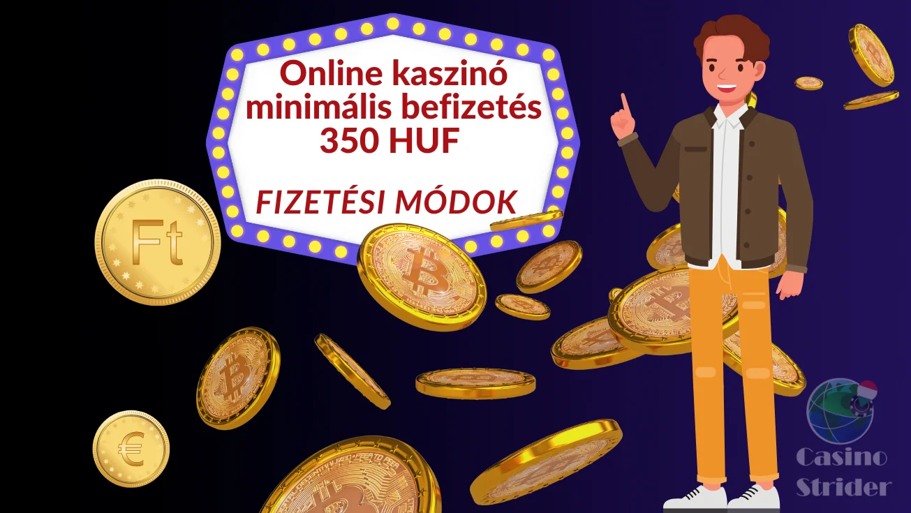 Fizetési módok és díjak 350Ft befizetés esetén