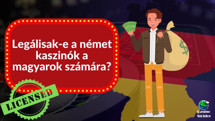 Legálisak-e a német kaszinók a magyarok számára